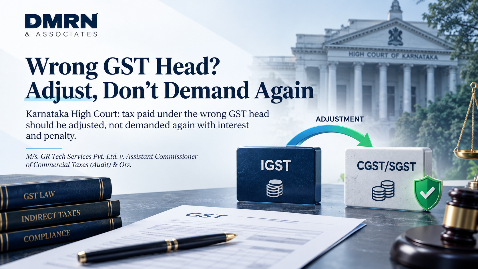 Wrong GST Head? Adjust, Don’t Demand Again